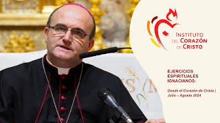 Invitación de Mons Munilla  Ejercicios Espirituales Ignacianos 2024 [upl. by Zoilla]