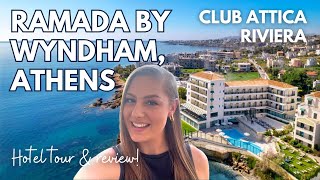 Ramada by Wyndham Athens Attica Riviera  FULL TOUR amp Review 2024 [upl. by Fellows]