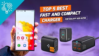 Top 5 Fast and Compact Charger for Galaxy S23 Ultra [upl. by Alioz403]