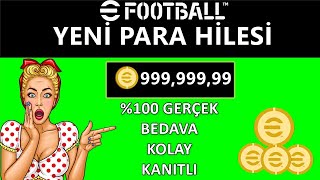 EFOOTBALL 2024 PARA HİLESİ  YENİ 100 GERÇEK PARA HİLESİ🤩 [upl. by Teage158]