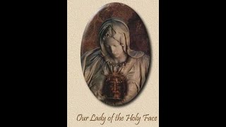 7th Holy Face Prayer Meeting Our Lady of the Holy Face  Carmelites of the Holy Face [upl. by Alexis]