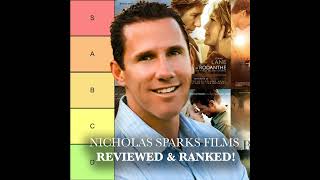 BONUS Nicholas Sparks Movies  Reviewed amp Ranked [upl. by Eniluqaj]