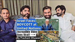 Incredible Video from United Nations Israel Face Total Boycott before Netanyahu speech pakreaction [upl. by Iphigenia]