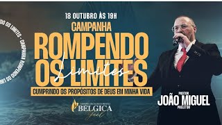 Campanha Rompendo os Limites 1810202 [upl. by Airotciv870]