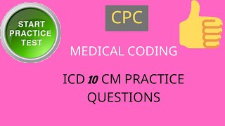 ICD 10 CM Practice Questions [upl. by Mukund]