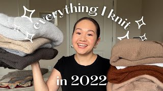 everything I knit in 2022  a year of sweaters tanks wraps and more [upl. by Crary]