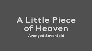 A Little Piece of Heaven  Avenged Sevenfold Lirik dan Terjemahan [upl. by Mariam]