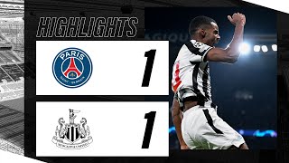 PSG 1 Newcastle United 1  UEFA Champions League Highlights [upl. by Maddox980]