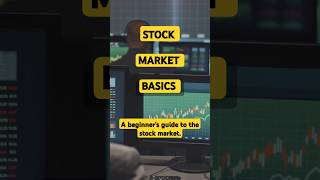 Understanding Stock Market Basics  A beginners guide to the stock market shorts youtubeshorts [upl. by Lutero]