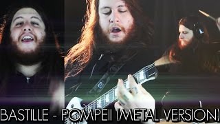 Bastille  Pompeii Metal Version by Danny Metal [upl. by Amaty]