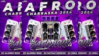 Afro Charraska 2024 El Gasparin 20 Recargado Dj Alonso Rios Dj Matias Session Dj Seba [upl. by Ardnosal]