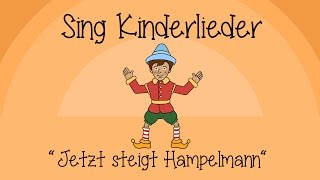 Jetzt steigt Hampelmann  Kinderlieder zum Mitsingen  Sing Kinderlieder [upl. by Fauver]