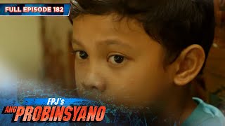 FPJs Ang Probinsyano  Season 1 Episode 182 with English subtitles [upl. by Eiahpets376]