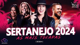 TOP Sertanejo 2024 AS MAIS TOCADAS  ANA CASTELA GUSTTAVO LIMA SIMONE MENDES MARÍLIA MENDOÇA [upl. by Talyah433]