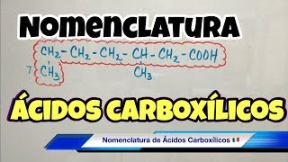 Nomenclatura de ÁCIDOS CARBOXÍLICOS fórmula y nombre [upl. by Lateh413]