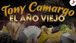 El Año Viejo Tony Camargo  Letra Oficial [upl. by Zobe526]