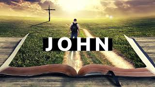 The Book of John KJV  Full Audio Bible by Max McLean [upl. by Chaille]