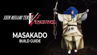 OP Masakado  Full Fusion Guide  Shin Megami Tensei V Vengeance [upl. by Kort768]