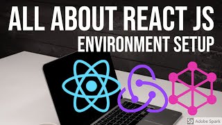 React JS Environment Setup 02 [upl. by Hultin637]