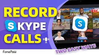 How to Record Skype Calls on PC  Record Skype Calls without Knowing [upl. by Four]