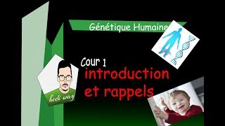 01 introduction et rappels  Génétique humaine  Bac Tunisie [upl. by Burk]