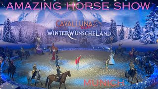 Cavalluna Kids Winterwunscheland amazing horse show in Munich Germany [upl. by Creedon]