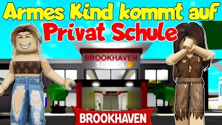 ARMES MÄDCHEN kommt auf REICHE PRIVATSCHULE 😨  Brookhaven Roblox Deutsch [upl. by Ornas]