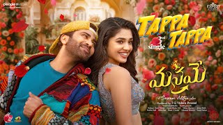 Tappa Tappa Lyric Video  Manamey  Sharwanand KrithiShetty  Sriram Adittya  Hesham Abdul Wahab [upl. by Assetak]