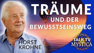 Horst Krohne  Wie wir Träume für unseren Bewusstseinsweg nutzen können  MYSTICATV [upl. by Stiles]