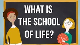 What is The School of Life [upl. by Obrien45]