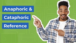 Understanding Anaphoric Reference and Cataphoric Reference  with Examples [upl. by Ayoral]