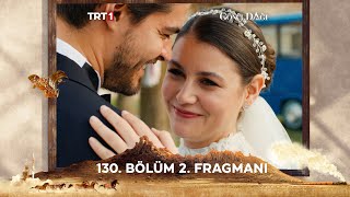 Gönül Dağı 130 Bölüm 2 Fragmanı trt1 [upl. by Flower]