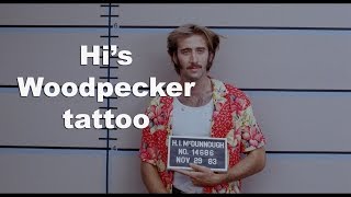 Raising Arizona Analysis  His Woodpecker Tattoo [upl. by Enalb]