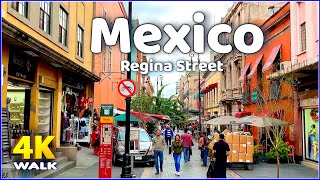 【4K】𝐖𝐀𝐋𝐊 ➜🇲🇽 MEXICO CITY 🇲🇽 CDMX  TRAVEL VIDEO Regina Street [upl. by Kiley]