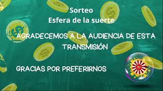 SORTEO LA ESFERA DE LA SUERTE 230PM SABADO 2112024 [upl. by Broadbent]