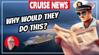 Royal Caribbean Makes A Shocking Announcement and Todays Cruise News [upl. by Khichabia]