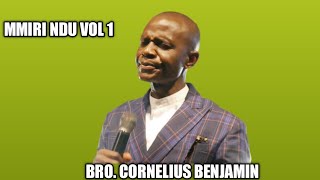 MMIRI NDU VOL 1 LIVE PERFORMANCE BY BRO CORNELIUS BENJAMIN [upl. by Ettari]