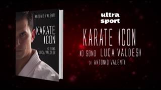 quotKarate icon Io sono Luca Valdesiquot booktrailer [upl. by Attey]