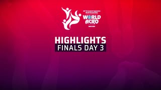 Highlights Day 3  2022 Acrobatic Gymnastics World Championships Baku AZE [upl. by Moina713]