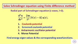 Quantum Solve Schrodinger equation using Finite Difference Method  Part 2 [upl. by Joseito489]