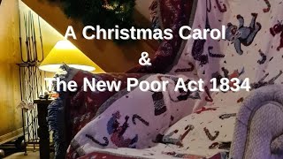 How The 1843 Book amp Later Movie A Christmas Carol depicts The Resistance To The New Poor Act 1834 [upl. by Ahseret845]