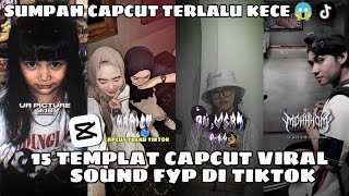 Kumpulan 15 TEMPLAT JEDAG JEDUG CAPCUT TERBARU  SUMPAH CAPCUT TERLALU KECE 😱 [upl. by Netti]