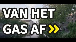 DUURZAAM DEN HAAG FILM quotVAN HET GAS AFquot [upl. by Annaira700]