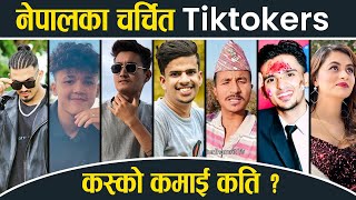 Top 10 Highest Earning Tiktokers in Nepal  Income Biography  Ansh Verma Cool Boy Etc [upl. by Ayotan]