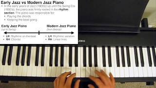 Early Jazz vs Modern Jazz Piano [upl. by Peyter]