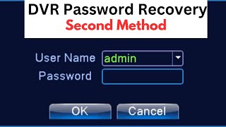 DVR Password Recovery DVR Password  CCTV DVR  2 Method for Dvr Password Reset [upl. by Genna]