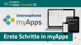 00 myApps Tutorial — Erste Schritte in myApps 13r1 13r2  DE [upl. by Rammus]