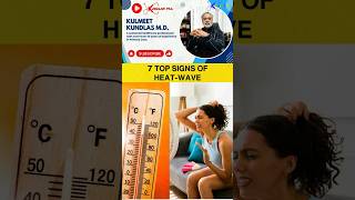 7 top signs of heat waves body heat [upl. by Ayres]