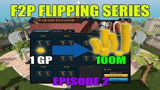 Runescape 3 Flipping Series  1 GP to 100M F2P GE ONLY  Episode 2 [upl. by Emirak685]