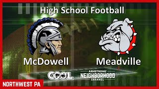 High School Football McDowell vs Meadville Sept 20 2024 [upl. by Ssidnac]